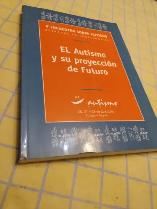 El autismo y su proyección de futuro