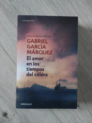 El amor en los tiempos del cólera. García Márquez.