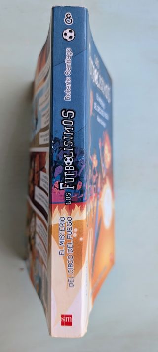 Los Futbolísimos 8: El misterio del circo del f...