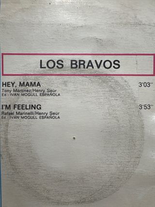 LOS BRAVOS hey mama / i’m feeling