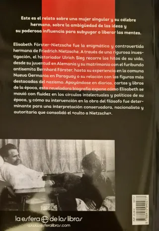 La hermana de Nietzsche: Elisabeth Förster-Niet...