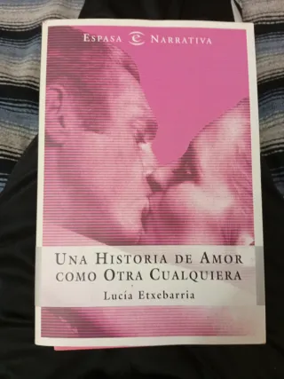 Una Historia De Amor Como Otra Cualquiera / A L...