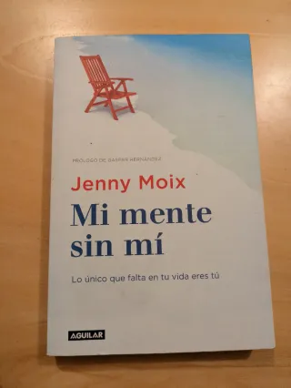 Mi mente sin mí