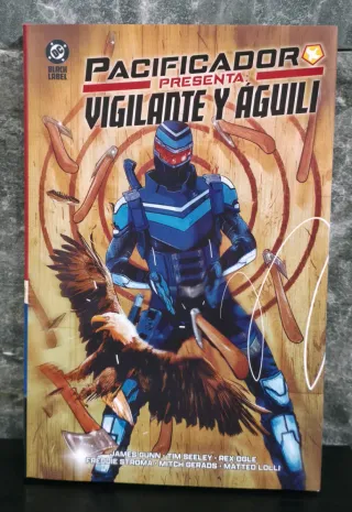 DC COMICS EL PACIFICADOR PRESANTA VIGILANTE