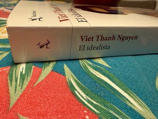 El idealista - Viet Thanh Nguyen