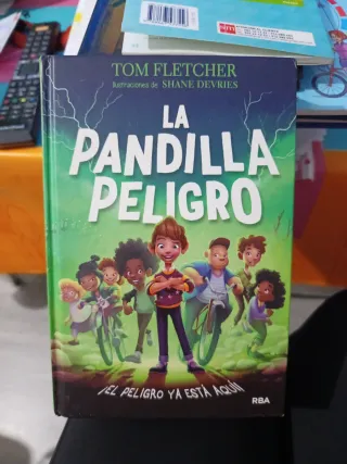 La Pandilla Peligro: ¡El peligro ya está aquí!