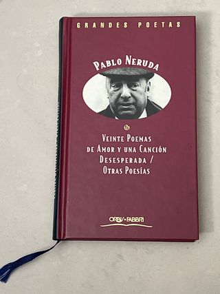 20 Poemas de amor y una canción desesperada.