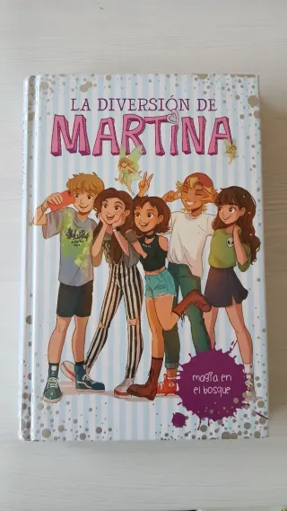 Magia en el bosque (La diversión de Martina 6)