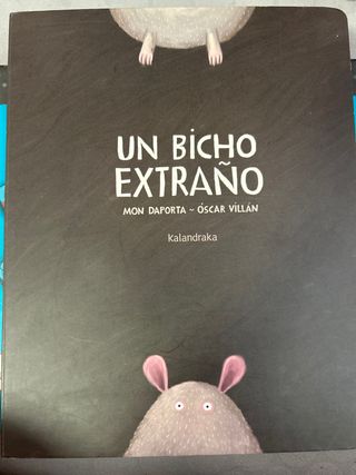 Un bicho extraño (Spanish Edition)