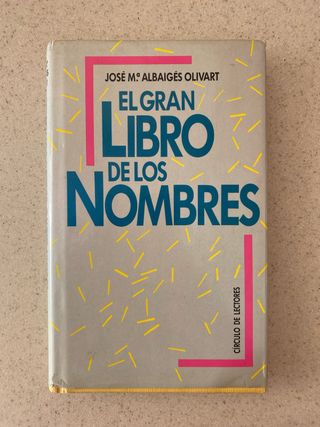 El Gran Libro De Los Nombres