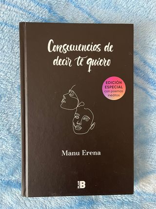 Libro "Consecuencias de decir te quiero"