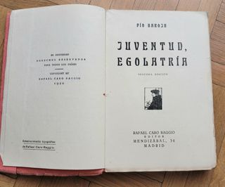 Juventud, Egolatría - Pío Baroja