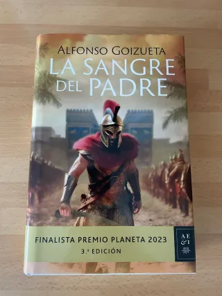 La sangre del padre: Finalista Premio Planeta 2023