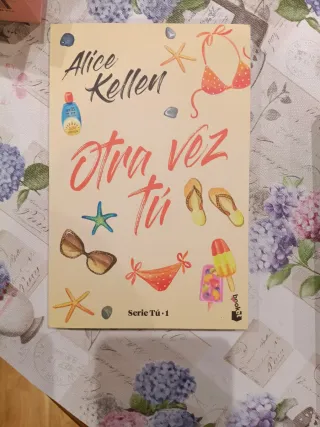 Otra vez tú: Serie Tú 1 (Novela) (Spanish Edition)