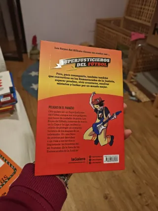 Superjusticieros del Fútbol 4. Peligro en el pa...