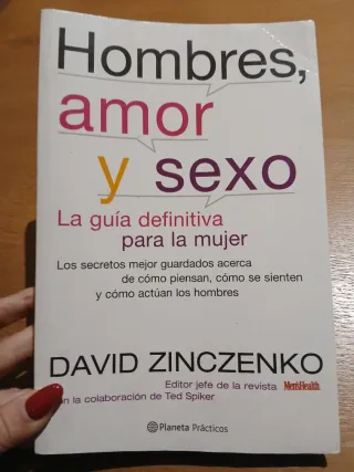 Hombres, amor y sexo. La guía definitiva para e...