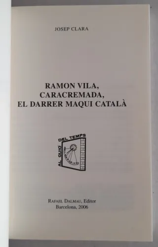 Ramon Vila, caracremada