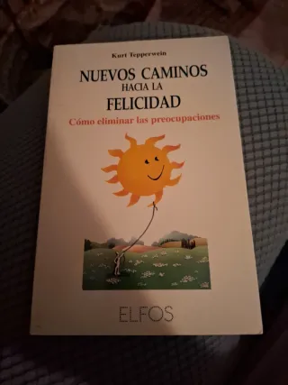 Nuevos caminos hacia la felicidad