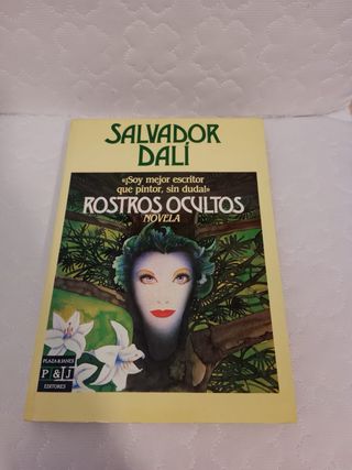 Rostros ocultos. Novela de Salvador Dalí