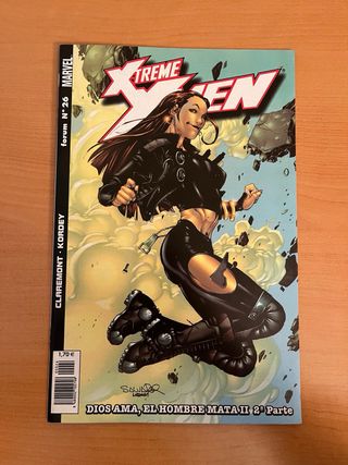 X-Treme X-Men #25-30 Dios Ama, El Hombre Mata II