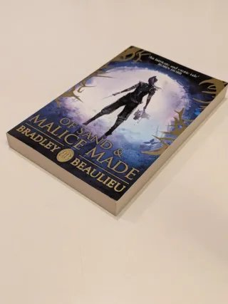 Of Sand and Malice Made