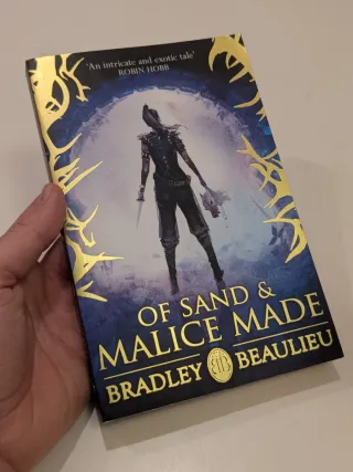 Of Sand and Malice Made