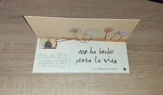 Me ha hecho poeta la vida: Poemas de Miguel Her...