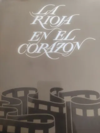 La rioja en el corazón