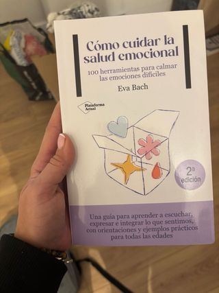 Cómo cuidar la salud emocional: 100 herramienta...