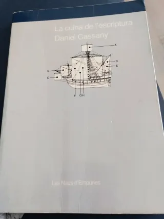 La cuina de l'escriptura (LES NAUS D'EMPURIES) ...