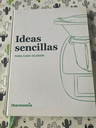 Libro Ideas Sencillas para Cada Ocasion Thermomix