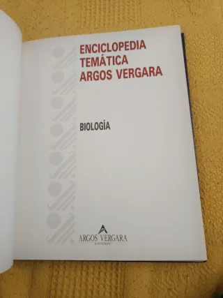 Enciclopedia temática Argos Vergara Biología