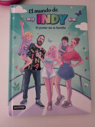 El Mundo de Indy. El poder de la familia