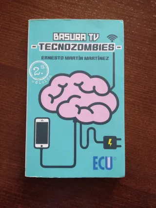 Basura TV - Tecnozombies (ECU) (Spanish Edition)