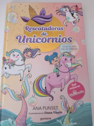 Rescatadoras de Unicornios 1 - Viaje al país de...