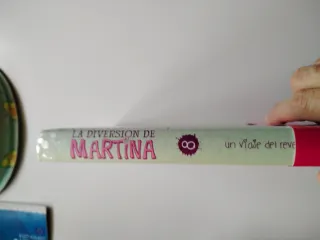 Un viaje del revés. La diversión de Martina 8.