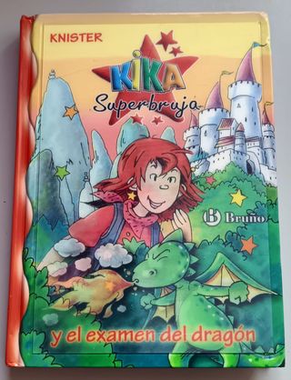 Kika Superbruja y el examen del dragón (Kika Su...