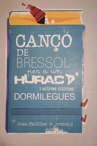Cançó De Bressol Per A Un Huracà I Altres Conte...