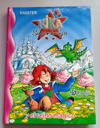 Kika Superbruja y el reino mágico (Spanish Edit...