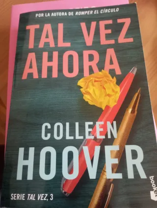 Tal vez ahora (Maybe Now): Serie Tal vez, 3