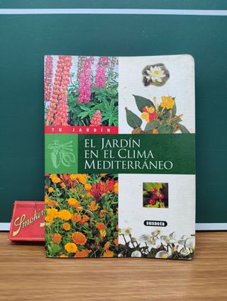 El jardín en el clima mediterráneo – Susaeta