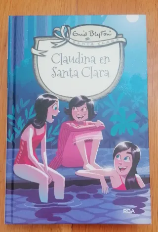 Claudina en Santa Clara y Un verano inolvidable.