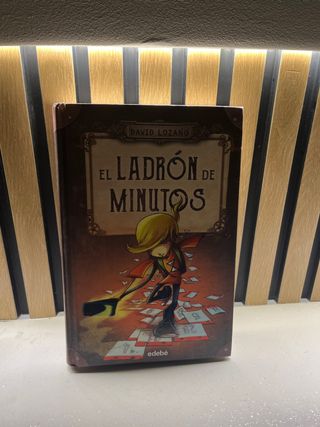 EL LADRÓN DE MINUTOS (Spanish Edition)