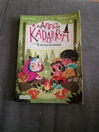 Anna Kadabra 7. El secreto del bosque