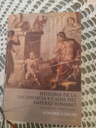 Lbro Historia y decadencia del imperio Romano
