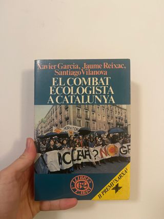 El combat ecologista a Catalunya