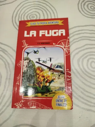 ELIGE TU PROPIA AVENTURA - La fuga (Spanish Edi...