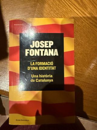 La formació d'una identitat. Una història de Ca...