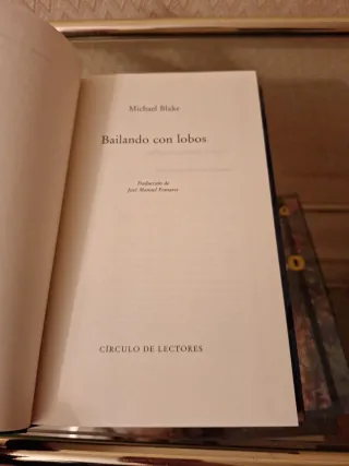 Bailando con Lobos Michael Blake. Libro