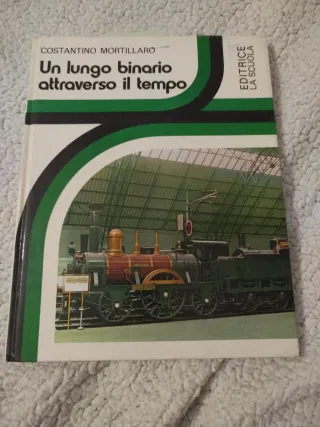 Libro Un lungo binario attraverso il tempo 1975